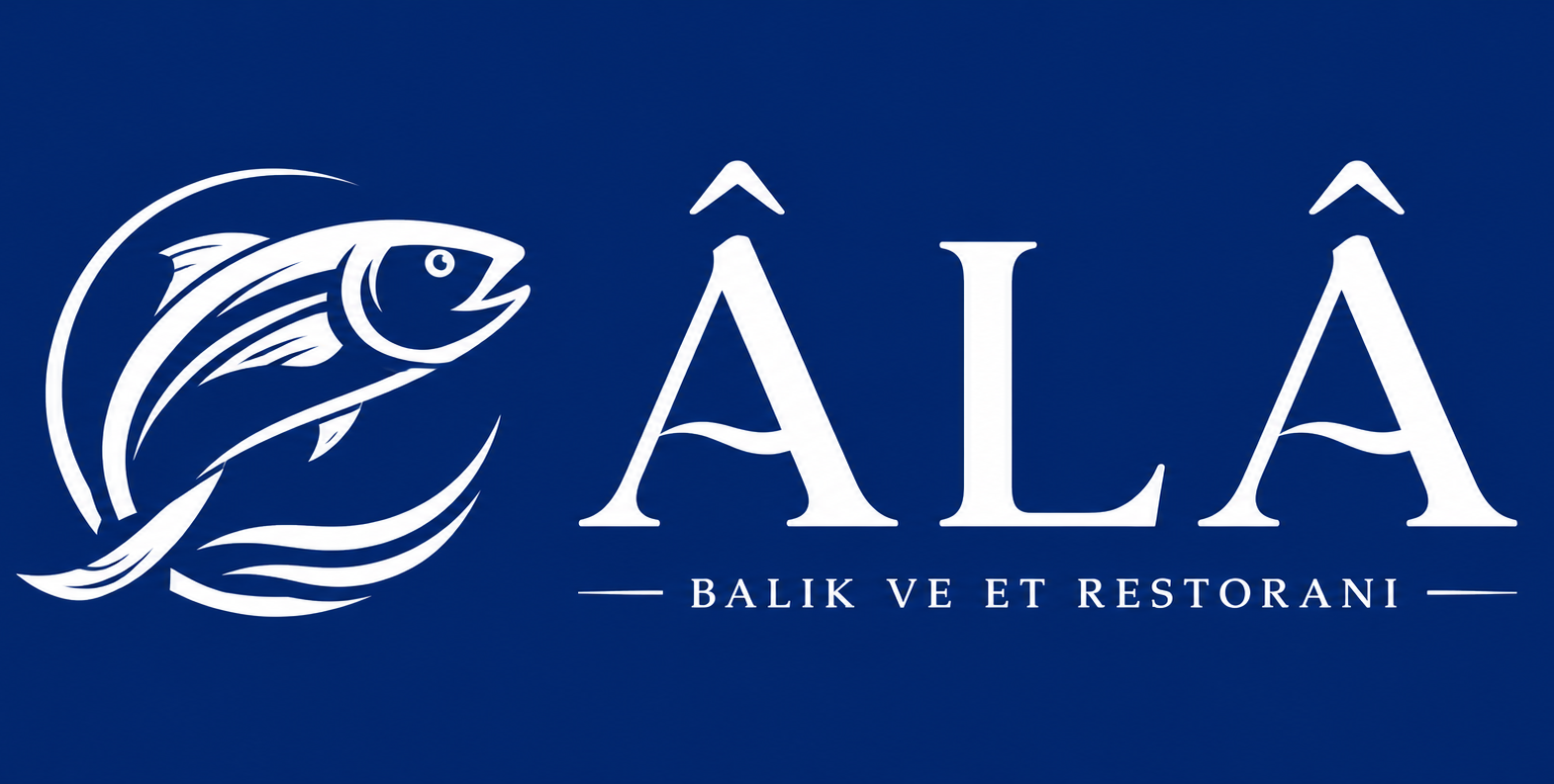 ÂLÂ Balık ve Et Restoranı